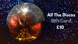 All The Discos Gift Card £10